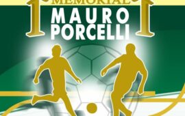 1° MEMORIAL MAURO PORCELLI: IL CALENDARIO COMPLETO