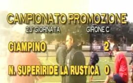 CIAMPINO – N.S.LA RUSTICA 2-0