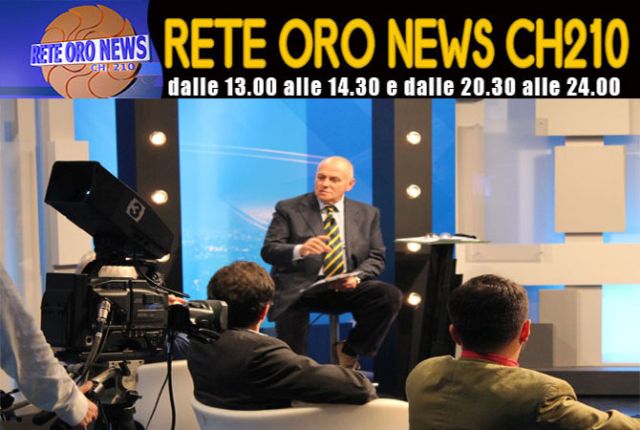 RETE ORO NEWS : ECCO GLI APPUNTAMENTI DI OGGI