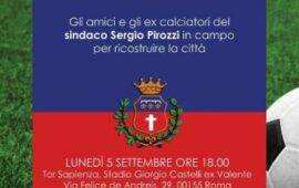 TUTTI IN CAMPO PER AMATRICE: LUNEDI’ 5 SETTEMBRE AL CASTELLI SCENDE IN CAMPO LA SOLIDARIETA’
