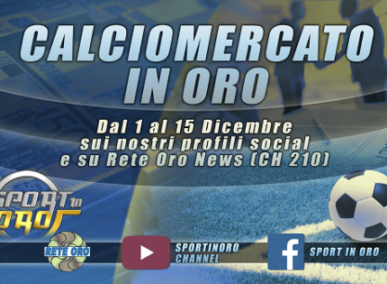Trasmissione “CalcioMercato in Oro”,  la seconda puntata