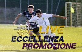 Live Eccellenza e Promozione, segui con noi la trentunesima giornata in tempo reale