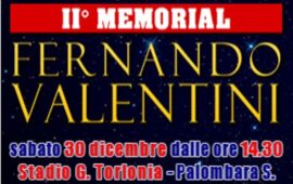 “Memorial Fernando Valentini”, il 30 dicembre a Palombara si sfidano Cre.Cas., Albalonga e Montespaccato