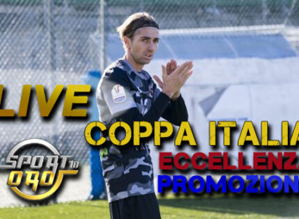 Live Coppa Italia Eccellenza e Promozione: segui con noi gli aggiornamenti in tempo reale