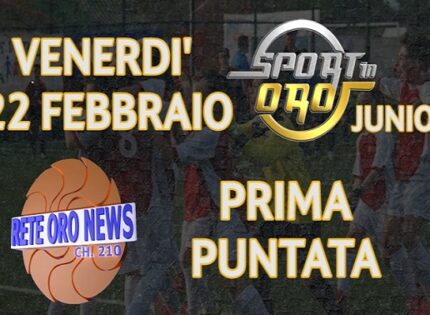 Sport in Oro Junior, diamo voce alle scuole calcio: venerdì alle 20:30 la prima puntata su Rete Oro News