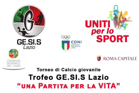 Trofeo Ge.Si.S “Una partita per la Vita”, oggi pomeriggio la presentazione della seconda edizione alla Regione Lazio