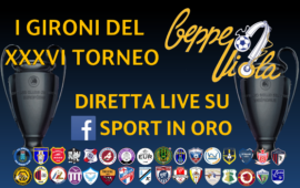 Torneo Beppe Viola, venerdì 12 Aprile sulla pagina Facebook gli 8 gironi della XXXVI edizione