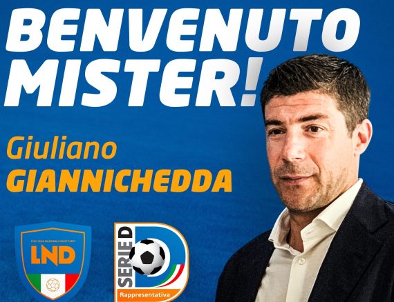 Rappresentative LND: Giannichedda è il nuovo tecnico della Serie D e dell’Under 18