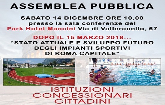 Ge.Si.S Lazio, sabato 14 Dicembre l’assemblea pubblica “Stato attuale e sviluppo futuro degli impianti sportivi di Roma Capitale”