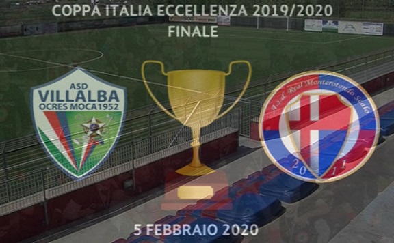 Finale Coppa Italia Eccellenza 2019/2020 Villalba Ocres Moca – Real Monterotondo Scalo, il servizio di presentazione