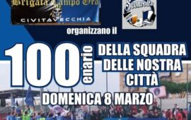 Civitavecchia, domenica 8 marzo partono i festeggiamenti per il Centenario