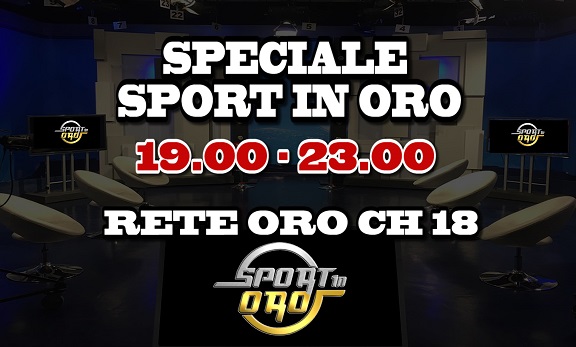 “Speciale Sport In Oro”, domenica dalle 19.00 su Rete Oro ch 18 con tanti filmati dal settore giovanile ai dilettanti