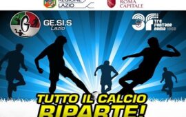 Ge.Si.S. Lazio, martedì 14 Luglio al Tre Fontane l’evento “Tutto il Calcio riparte”