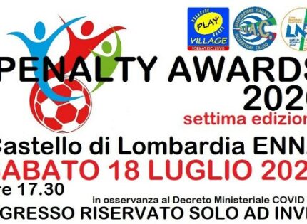 Penalty Awards 2020, il 18 Luglio il prestigioso evento di Ettore Tortorici