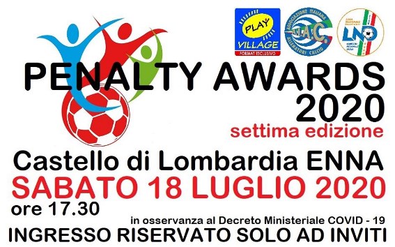 Penalty Awards 2020, il 18 Luglio il prestigioso evento di Ettore Tortorici