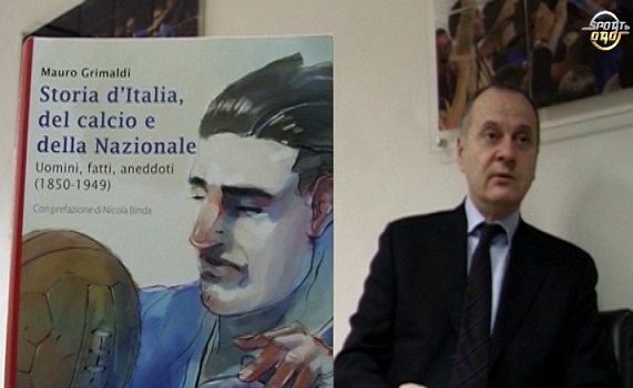 Mauro Grimaldi presenta il suo nuovo libro “Storia  d’Italia, del calcio e della Nazionale”