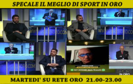 Speciale “Il meglio di Sport In Oro del 29 novembre”, questa sera dalle 21.00 su Rete Oro