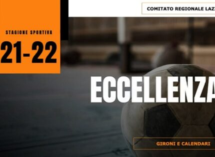 Eccellenza 2021-2022: Svelati i 3 gironi, la prima giornata e gli abbinamenti della Coppa Italia