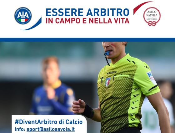 Aperte le domande per “Essere Arbitro”, il progetto pilota di inclusione sociale mediante la promozione della prativa sportiva