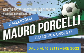 Tutto pronto per la X Edizione del Memorial Mauro Porcelli. Si parte lunedì 5 settembre all’Ivo di Marco dell’Ottavia
