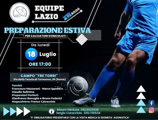 Equipe Lazio, programmate due amichevoli contro Unipomezia e Viterbese. Dal 18 luglio al via gli allenamenti