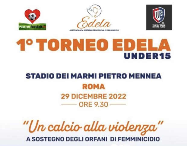 1^ Torneo Edela-Un Calcio alla Violenza, domani il quadrangolare allo Stadio dei Marmi