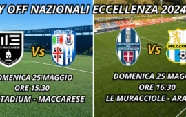 Eccellenza, Play Off Nazionali: W3 Maccarese-Monastir anticipata alle 15.30, Montespaccato-Mezzolara si giocherà ad Aranova