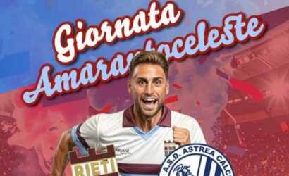 Giornata Amaranto-Celeste allo Scopigno: il Rieti chiama a raccolta la città e i tifosi per la sfida di domani contro l’Astrea